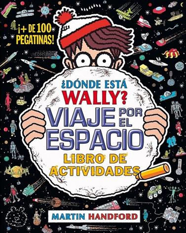 DÓNDE ESTÁ WALLY? VIAJE POR EL ESPACIO | 9788416075942 | HANDFORD, MARTIN