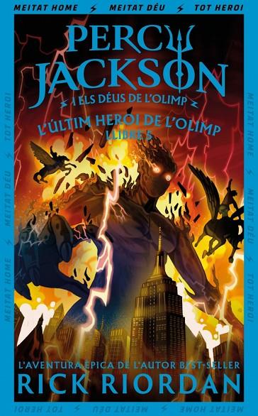 PERCY JACKSON I ELS DÉUS DE L'OLIMP 5. L'ÚLTIM HEROI DE L'OLIMP | 9788419868985 | RIORDAN, RICK