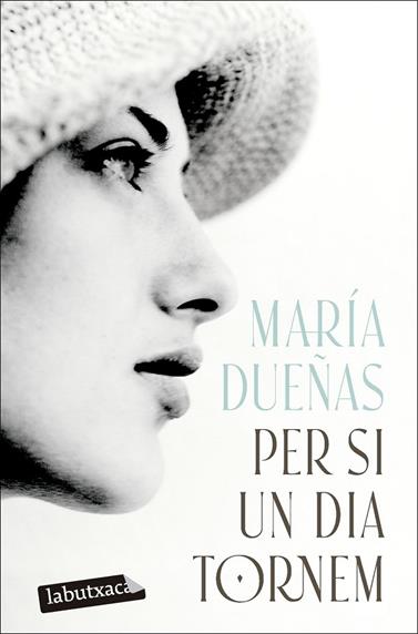 PER SI UN DIA TORNEM | 9791387802622 | DUEÑAS, MARÍA