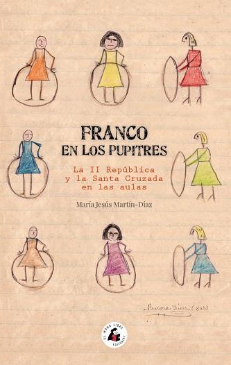 FRANCO EN LOS PUPITRES | 9788412979428 | MARTÍN-DÍAZ, MARÍA JESÚS