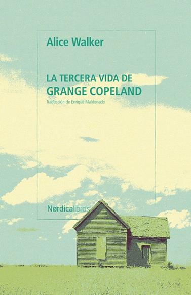 TERCERA VIDA DE GRANGE COPELAND, LA | 9791388306273 | WALKER, ALICE
