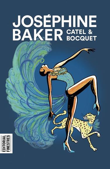 JOSÉPHINE BAKER (CATALA) | 9788412426199 | MULLER, CATEL/BOCQUET, JOSÉ - LOUIS