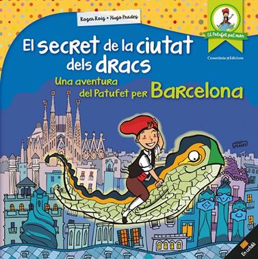 SECRET DE LA CIUTAT DELS DRACS, EL | 9788490346334 | ROIG CÉSAR, ROGER