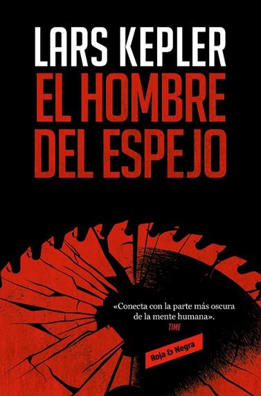 HOMBRE DEL ESPEJO, EL/   (INSPECTOR JOONA LINNA 8) | 9788419437129 | KEPLER, LARS