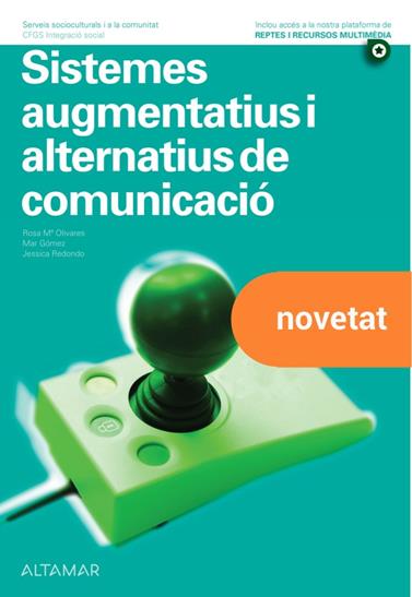 SISTEMES AUGMENTATIUS I ALTERNATIUS DE COMUNICACIÓ. NOVA EDICIÓ | 9788418843976 | R. M. OLIVARES, M. J. ESTEVA, M. GÓMEZ, J. REDONDO