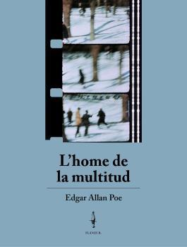 HOME DE LA MULTITUD, L' | 9788409350292 | POE, EDGAR ALLAN