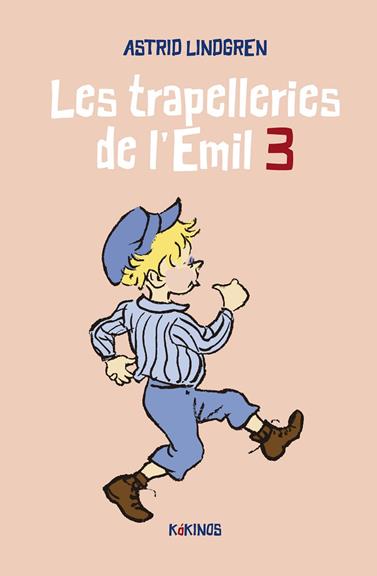 TRAPELLERIES DE L'EMIL, LES/ 3 | 9788419475138 | LINDGREN, ASTRID