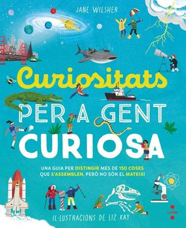 CURIOSITATS PER A GENT CURIOSA | 9788466160193 | WILSHER, JANE