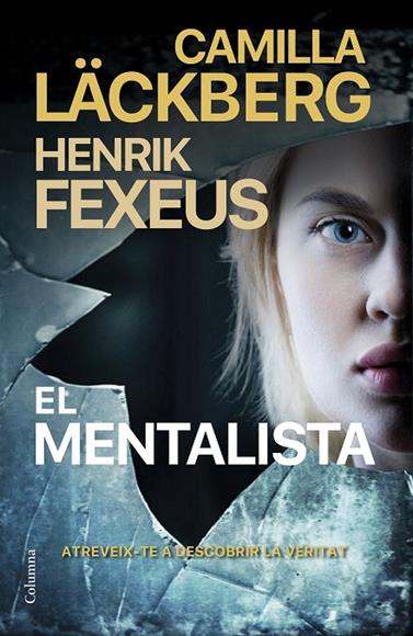 MENTALISTA 1. EL MENTALISTA (CATALÀ) | 9788466428835 | LÄCKBERG, CAMILLA/FEXEUS, HENRIK