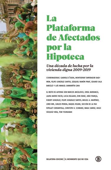 PLATAFORMA DE AFECTADOS POR LA HIPOTECA, LA | 9788418684845 | A.A.V.V.