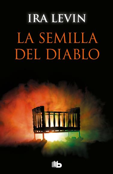 SEMILLA DEL DIABLO (ROSEMARY'S BABY), LA | 9788490707067 | LEVIN, IRA