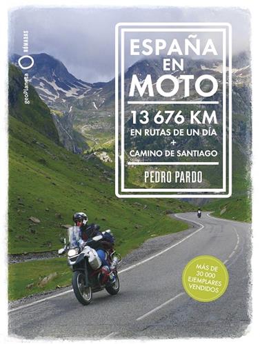 ESPAÑA EN MOTO | 9788408324812 | PARDO, PEDRO