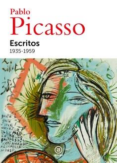 ESCRITOS. 1935-1959 | 9788446053507 | RUIZ PICASSO, PABLO
