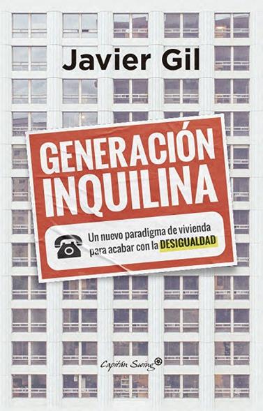 GENERACIÓN INQUILINA | 9791399105988 | GIL, JAVIER