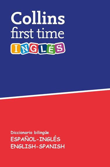 FIRST TIME INGLÉS COLLINS | 9788425355660 | COLLINS,