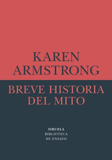 BREVE HISTORIA DEL MITO | 9788418245985 | ARMSTRONG, KAREN