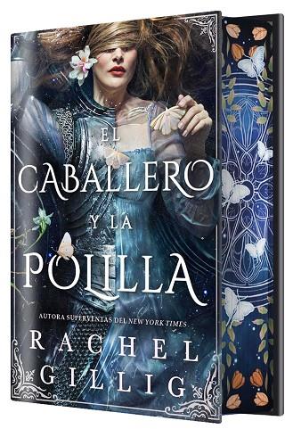 CABALLERO Y LA POLILLA, EL/  (EDICIÓN ESPECIAL LIMITADA) | 9791387711566 | GILLIG, RACHEL