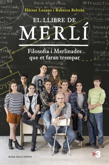 LLIBRE DE MERLÍ, EL | 9788416430369 | LOZANO, HECTOR/BELTRAN, REBECCA