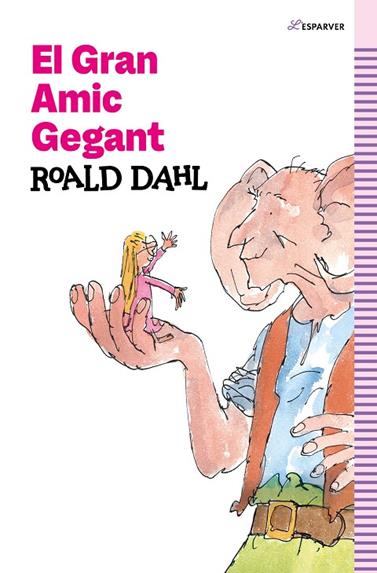 GRAN AMIC GEGANT, EL | 9788419366139 | DAHL, ROALD