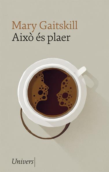 AIXÒ ES PLAER | 9788417868680 | GAITSKILL, MARY