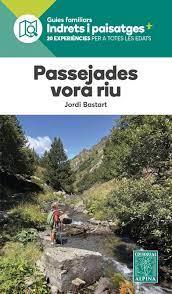PASSEJADES VORA RIUS-ALPINA | 9788480909723 | BASTART, JORDI