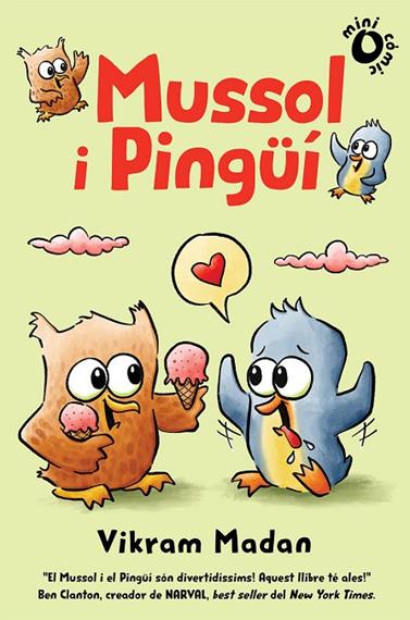 MUSSOL I PINGÜÍ 1 | 9788484706885 | MADAM, VIKRAM