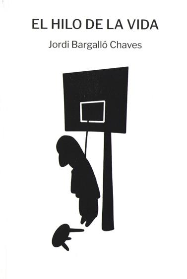 HILO DE LA VIDA, EL | 9788412862102 | BARGALLO, JORDI