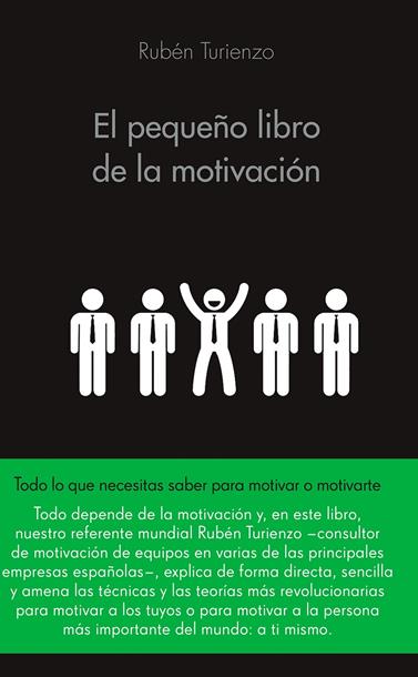 PEQUEÑO LIBRO DE LA MOTIVACIÓN, EL | 9788416253586 | TURIENZO, RUBEN