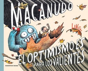 OPTIMISMO ES PARA LOS VALIENTES, EL (MACANUDO) | 9788419940919 | LINIERS