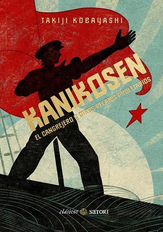 KANIKOSEN. EL CANGREJERO Y OTROS RELATOS PROLETARI | 9788410404113 | KOBAYASHI, TAKIJI