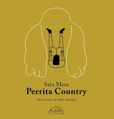 PERRITA COUNTRY | 9788483932964 | MESA, SARA