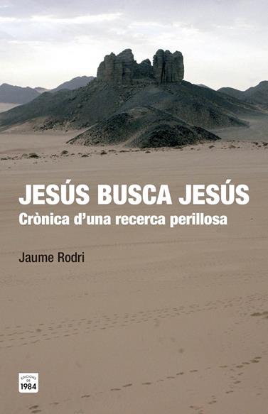 JESÚS BUSCA JESÚS | 9788415835547 | RODRI, JAUME