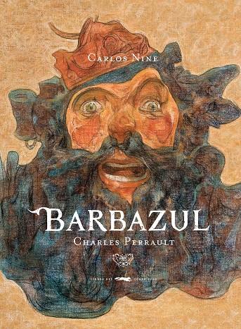 BARBAZUL | 9788494161919 | PERRAULT, CHARLES/ NINE, CARLOS