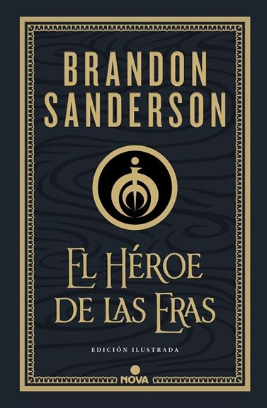 HÉROE DE LAS ERAS, EL (EDICIÓN ILUSTRADA) | 9788418037290 | SANDERSON, BRANDON