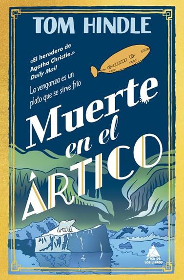 MUERTE EN EL ÁRTICO | 9791387592196 | HINDLE, TOM
