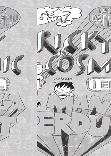 EN RICKY CÒSMIC I EL MANGA PERDUT | 9788490573952 | LUCA RAFFAELLI