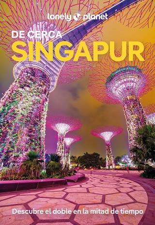 SINGAPUR DE CERCA 3 | 9788408295563 | JONG, RIA DE