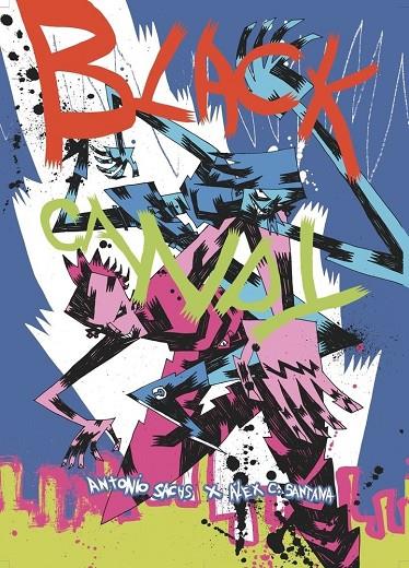 BLACK CANDY | 9788419949332 | SANTANA, ALEX - SACHS, ANTONIO