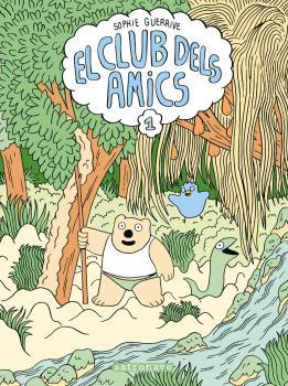 CLUB DELS AMICS, EL | 9788467946260 | SOPHIE GUERRIVE
