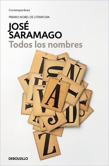 TODOS LOS NOMBRES | 9788490628737 | SARAMAGO, JOSÉ
