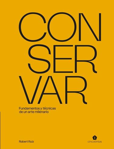 CONSERVAR | 9791387934163 | RUIZ, ROBERT