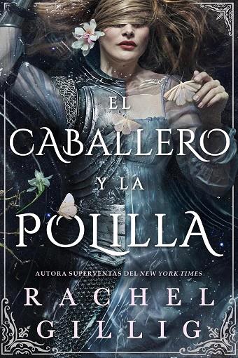 CABALLERO Y LA POLILLA, EL | 9791387711597 | GILLIG, RACHEL