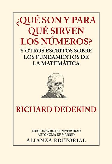 QUÉ SON Y PARA QUÉ SIRVEN LOS NÚMEROS? | 9788420678580 | DEDEKIND, RICHARD