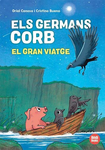 GERMANS CORB 2. EL GRAN VIATGE | 9791387594039 | CANOSA, ORIOL