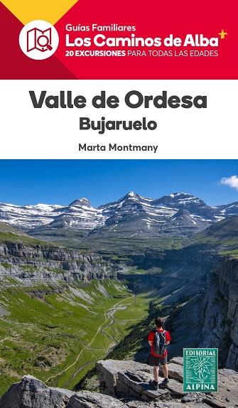 VALLE DE ORDESA/ BUJARUELO (CAMINOS DE ALBA) | 9788470111273 | MONTMANY, MARTA