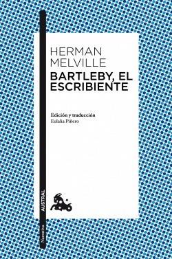 BARTLEBY, EL ESCRIBIENTE | 9788467039351 | MELVILLE, HERMAN