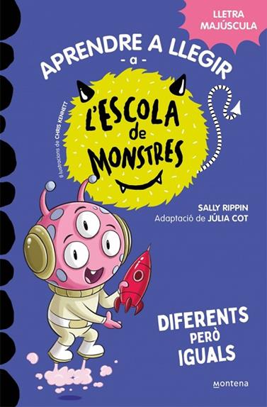 APRENDRE A LLEGIR A L'ESCOLA DE MONSTRES 17. DIFERENTS PERÒ IGUALS | 9788419746177 | RIPPIN, SALLY