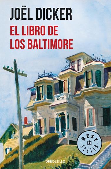 LIBRO DE LOS BALTIMORE, EL | 9788466343114 | DICKER, JOEL