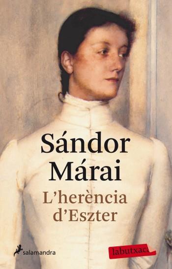 HERÈNCIA D'ESZTER, L' | 9788499303512 | SÁNDOR MÁRAI