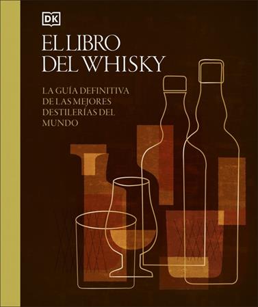 LIBRO DEL WHISKY, EL | 9780241776018 | DK